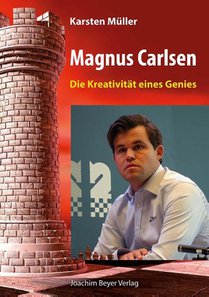 Magnus Carlsen - Die Kreativität eines Genies