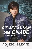 Die Revolution der Gnade