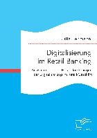 Digitalisierung im Retail Banking
