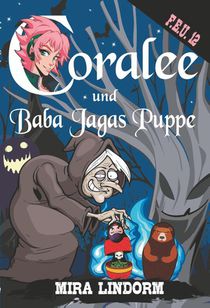 Coralee und Baba Jagas Puppe