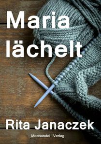 Maria lächelt