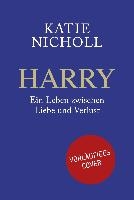 Harry - Ein Leben zwischen Liebe und Verlust