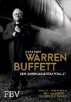 Warren Buffett - Der Jahrhundertkapitalist