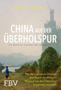 China auf der Überholspur