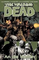 The Walking Dead 26: An die Waffen voorzijde