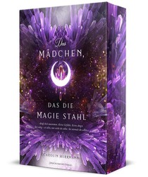 Das Mädchen, das die Magie stahl