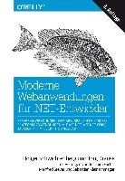 Moderne Webanwendungen für .NET-Entwickler: Server-Anwendungen, Web APIs, SPAs & HTML-Cross-Platform-Anwendungen mit ASP.NET, ASP.NET Core, JavaScript, TypeScript & Angular