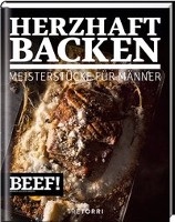 BEEF! HERZHAFT BACKEN