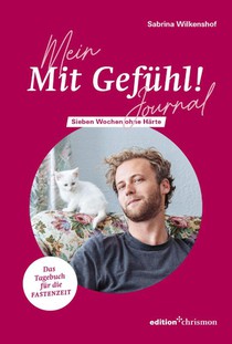 Mein 'Mit Gefühl!'- Journal