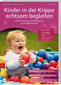 Kinder in der Krippe achtsam begleiten
