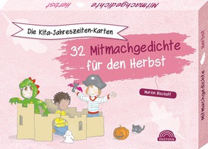 Die Kita-Jahreszeiten-Karten: 32 Mitmachgedichte für den Herbst