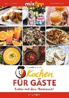 mixtipp Kochen für Gäste