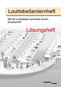 Lauttabellenlernheft (Druckschrift) (Lösungsheft)