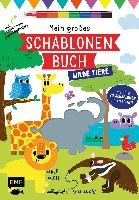 Mein großes Schablonen-Buch - Wilde Tiere voorzijde