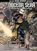 Black Hammer: Doctor Star & das Reich der verlorenen Hoffnung voorzijde