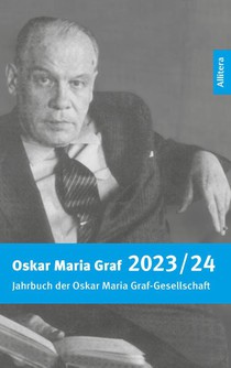 Jahrbuch 2023/2024 der Oskar Maria Graf-Gesellschaft