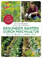 Gesunder Garten durch Mischkultur