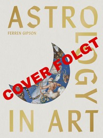 Astrologie in der Kunst
