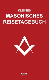 Kleines masonisches Reisetagebuch