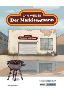 Der Markisenmann - Jan Weiler - Schülerarbeitsheft
