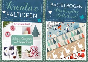 Kreative Faltideen - Schönes Dekorieren und Verpacken