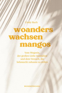 Woanders wachsen Mangos voorzijde