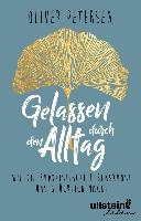 Gelassen durch den Alltag