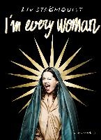 I'm every woman