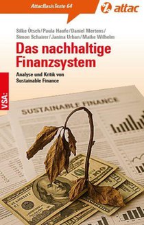 Das nachhaltige Finanzsystem?