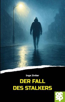 Der Fall des Stalkers