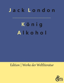 König Alkohol