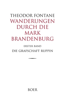 Wanderungen durch die Mark Brandenburg Band 1