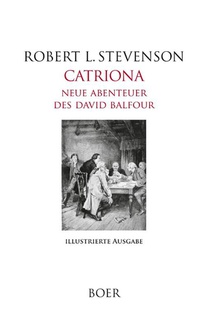 Catriona - Neue Abenteuer des David Balfour