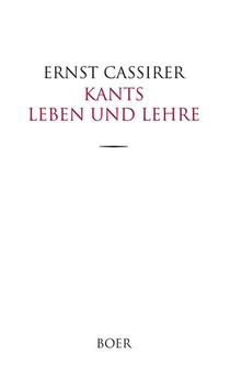 Kants Leben und Lehre