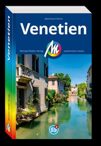 MICHAEL MÜLLER REISEFÜHRER Venetien