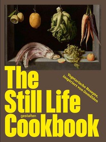 The Still Life Cookbook (DE)