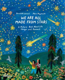 We're All Made from Stars