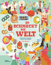 So schmeckt die Welt