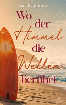 Wo der Himmel die Wellen berÃ¼hrt