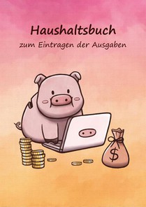 Haushaltsbuch zum Eintragen der Ausgaben