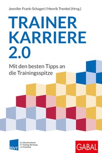 Trainerkarriere 2.0