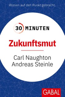30 Minuten Zukunftsmut