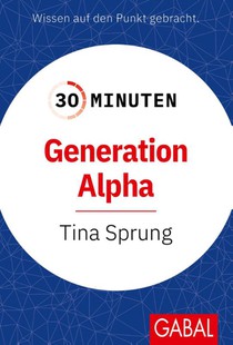 30 Minuten Generation Alpha