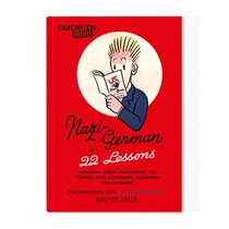 Nazi-Deutsch in 22 Lektionen. Nazi-German in 22 Lessons