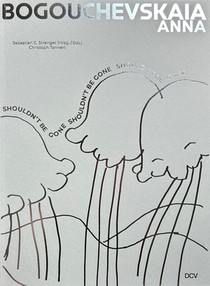 Strenger, S: Anna Bogouchevskaia