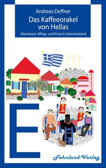 Das Kaffeeorakel von Hellas
