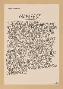 Theseus Chan: STEIDL–WERK No.32: MANIFEST