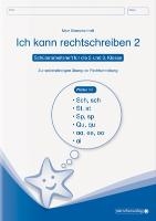 Ich kann rechtschreiben 2. Schüler-Arbeitsheft für die 2. und 3. Klasse