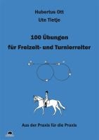 100 Übungen für Freizeit- und Turnierreiter voorzijde