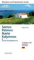 Wandern auf griechischen Inseln: Samos, Patmos, Ikaria, Kalvmnos